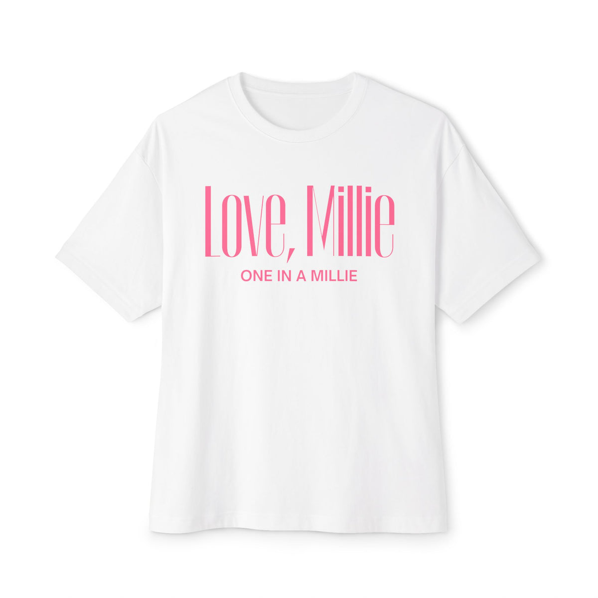 One in a Millie Oversized Tee