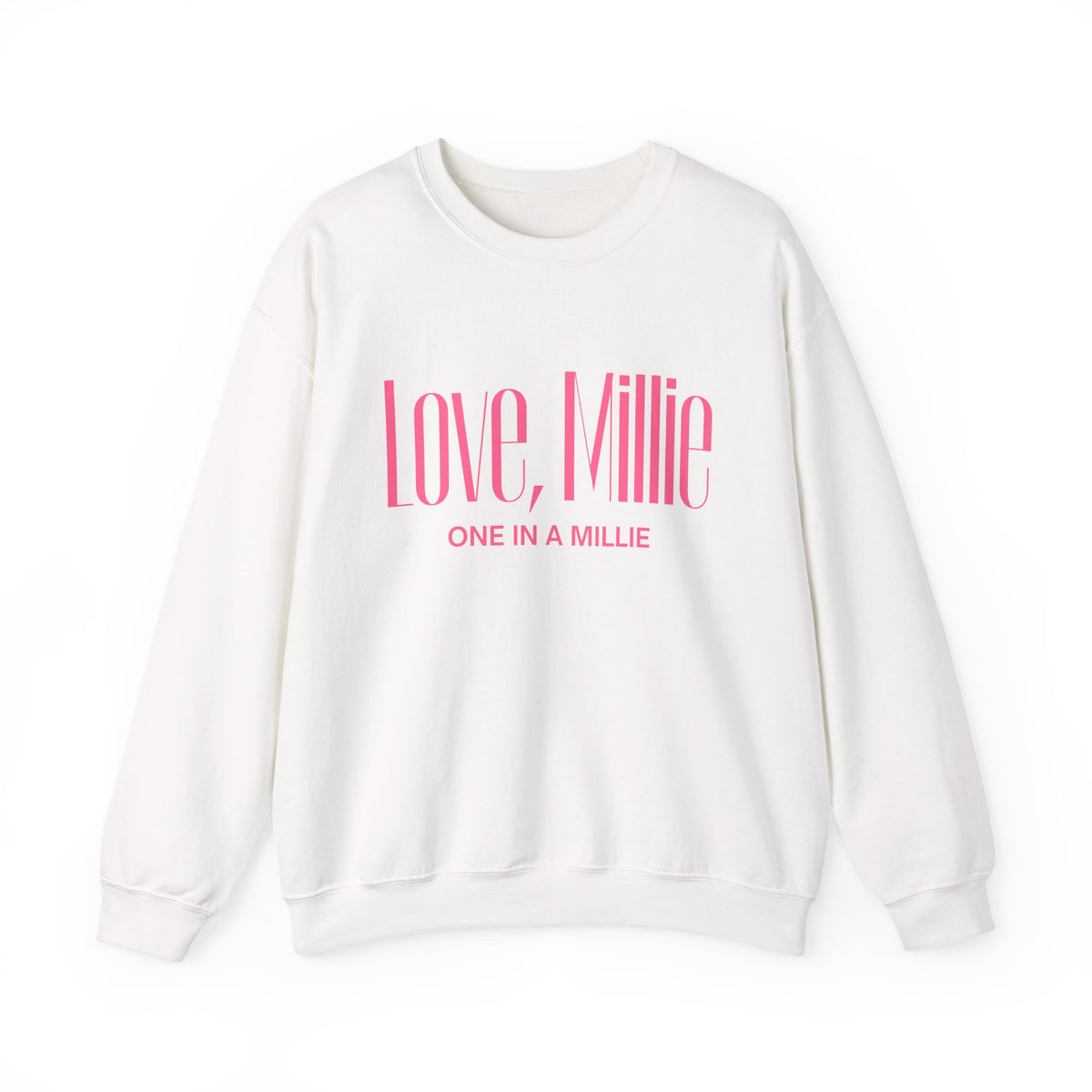 One in a Millie Crewneck Sweatshirt