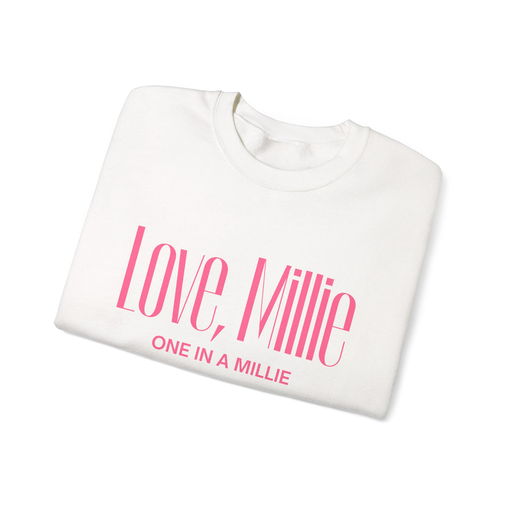 One in a Millie Crewneck Sweatshirt