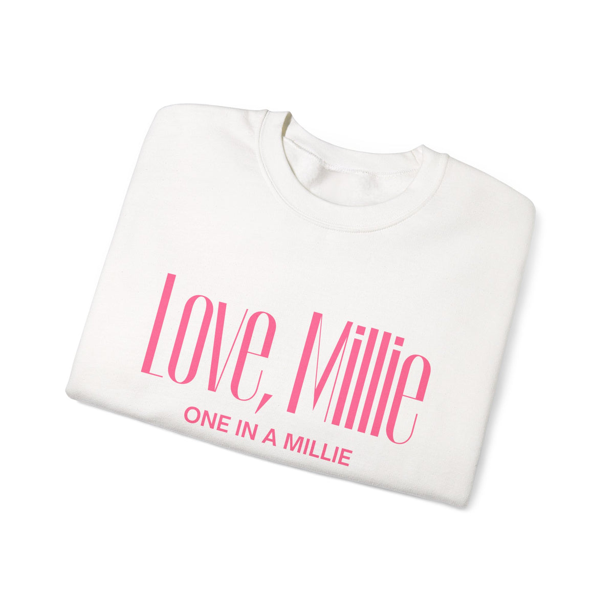 One in a Millie Crewneck Sweatshirt