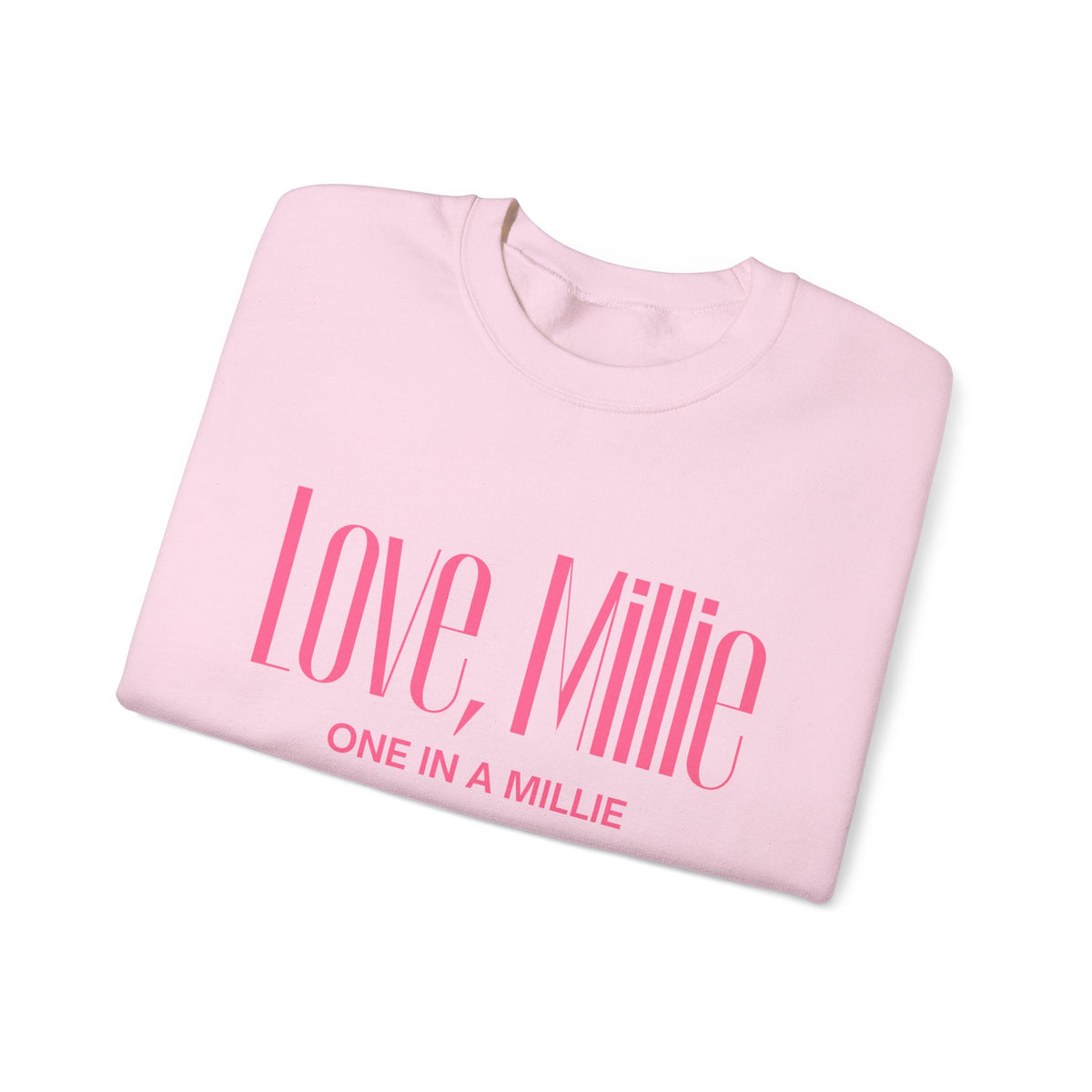 One in a Millie Crewneck Sweatshirt